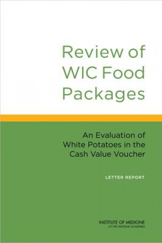 Kniha Review of WIC Food Packages Food and Nutrition Board