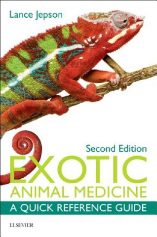 Kniha Exotic Animal Medicine Lance Jepson