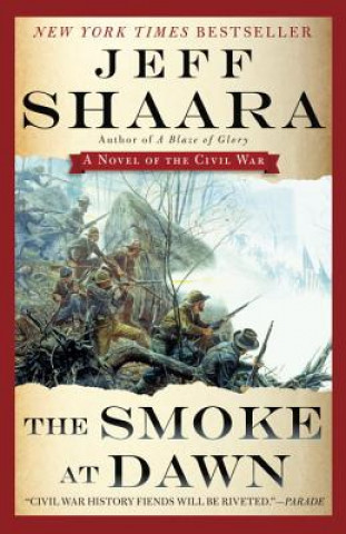 Книга Smoke at Dawn Jeff Shaara