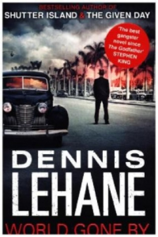 Könyv World Gone By Dennis Lehane