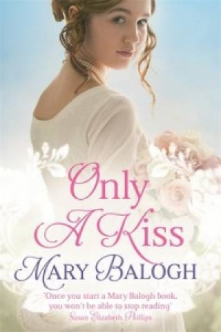 Книга Only a Kiss Mary Balogh
