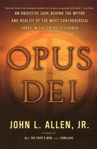 Kniha Opus Dei John L. Allen