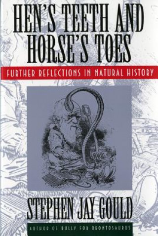 Könyv Hen's Teeth and Horse's Toes Stephen Jay Gould