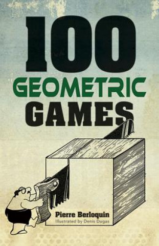 Buch 100 Geometric Games Pierre Berloquin