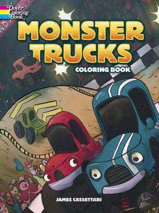 Könyv Monster Trucks Coloring Book James Cassettari