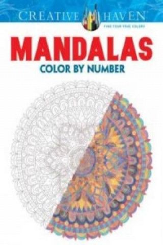 Книга Creative Haven Mandalas Color by Number Coloring Book Shala Kerrigan
