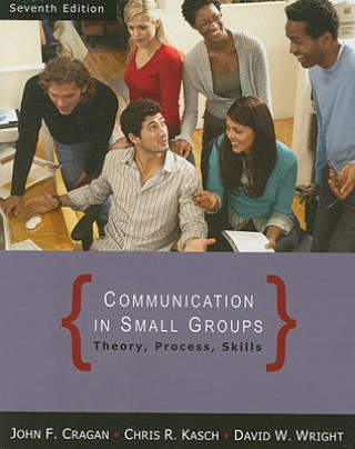 Carte Communication in Small Groups John Cragan