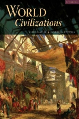 Książka World Civilizations Philip J. Adler