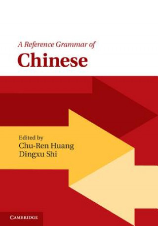 Книга Reference Grammar of Chinese Chu-Ren Huang