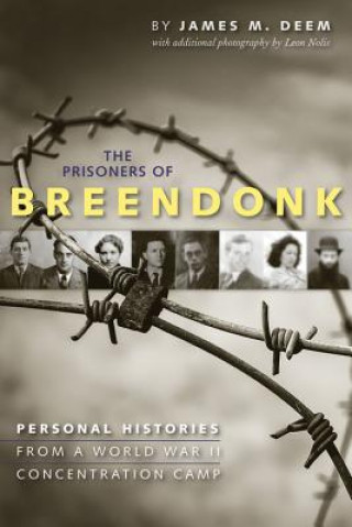 Kniha Prisoners of Breendonk James M. Deem
