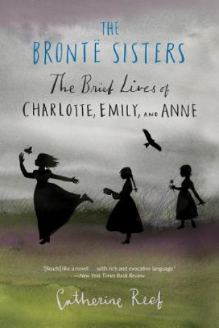Könyv Bronte Sisters Catherine Reef
