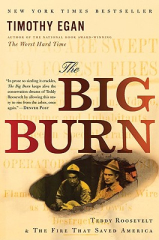 Libro Big Burn Timothy Egan