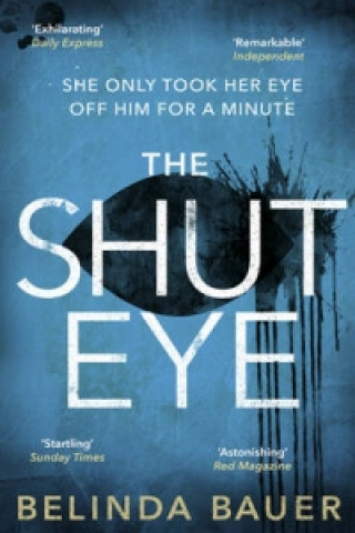 Knjiga Shut Eye Belinda Bauer