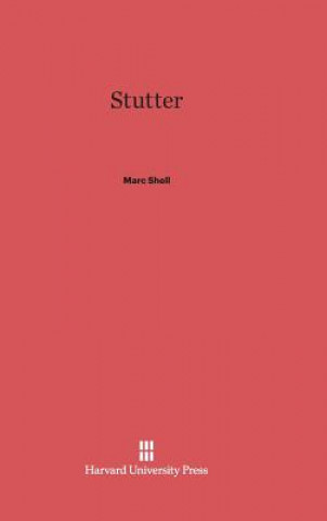 Livre Stutter Marc Shell