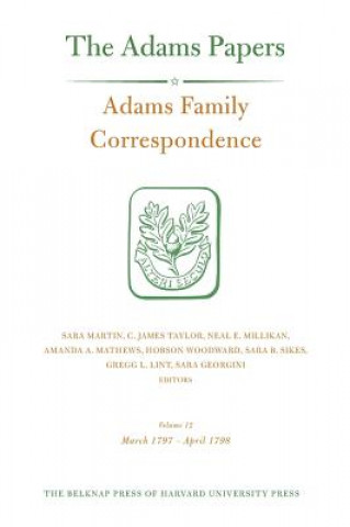 Könyv Adams Family Correspondence Adams Family