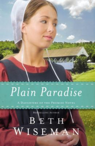 Kniha Plain Paradise Beth Wiseman
