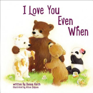 Kniha I Love You Even When Donna Keith