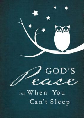 Kniha God's Peace for When You Can't Sleep Thomas Nelson Publishers