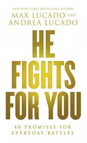 Könyv He Fights for You Max Lucado