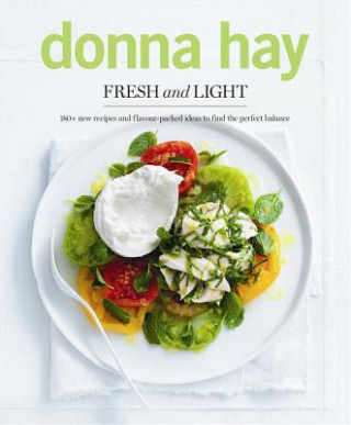Kniha Fresh and Light Donna Hay