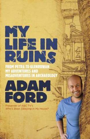 Carte My Life in Ruins Adam Ford
