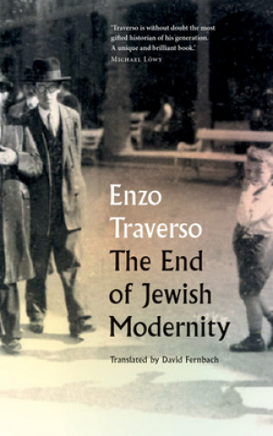 Buch End of Jewish Modernity Enzo Traverso