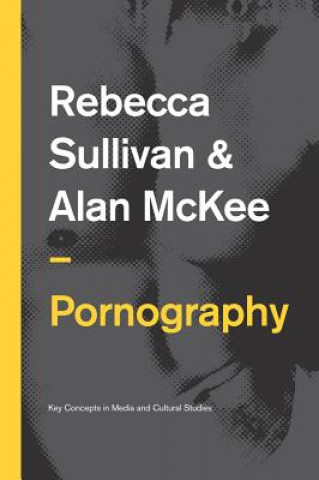 Carte Pornography - Structures, Agency and Performance Rebecca Sullivan