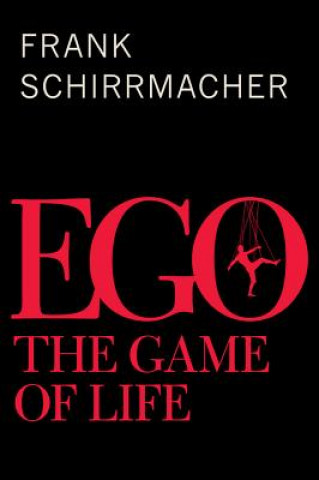 Knjiga Ego F. Schirrmacher