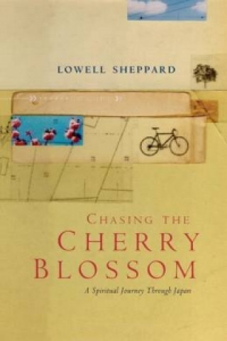Книга Chasing the Cherry Blossom Lowell Sheppard