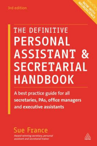 Kniha Definitive Personal Assistant & Secretarial Handbook Sue France