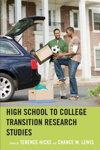 Buch High School to College Transition Research Studies Terence Hicks