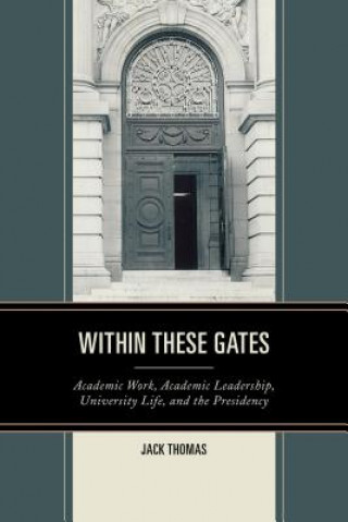 Libro Within These Gates Jack Thomas