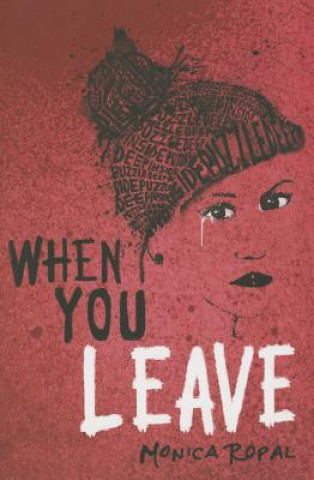 Livre When You Leave Monica Ropal