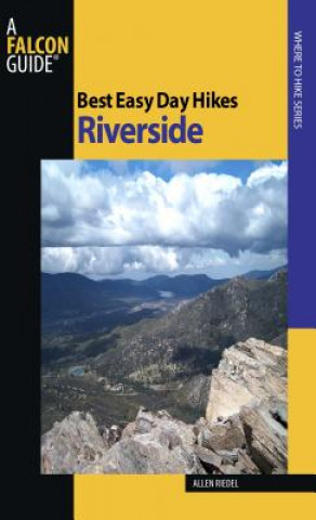 Buch Best Easy Day Hikes Riverside Allen Riedel