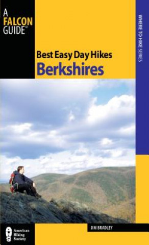 Könyv Best Easy Day Hikes Berkshires Jim Bradley