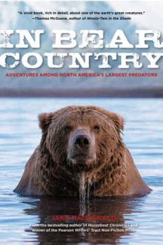 Libro In Bear Country Jake Macdonald