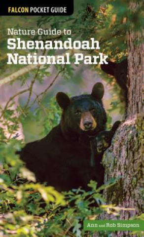 Könyv Nature Guide to Shenandoah National Park Ann Simpson