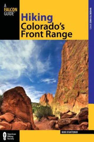 Libro Hiking Colorado's Front Range Bob D'Antonio