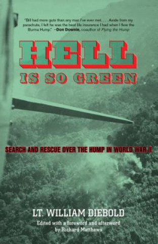 Książka Hell Is So Green William Diebold