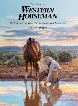 Carte History of Western Horseman Randy Witte