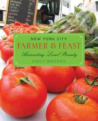Carte New York City Farmer & Feast Emily Brooks