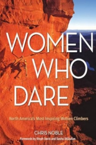 Könyv Women Who Dare Chris Noble