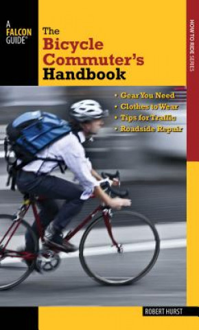 Book Bicycle Commuter's Handbook Robert Hurst