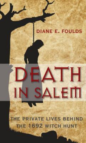 Könyv Death in Salem Diane Foulds
