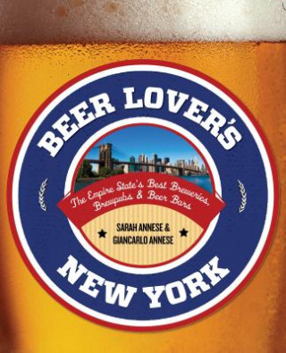 Książka Beer Lover's New York Sarah Annese