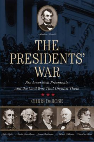 Carte Presidents' War Chris DeRose