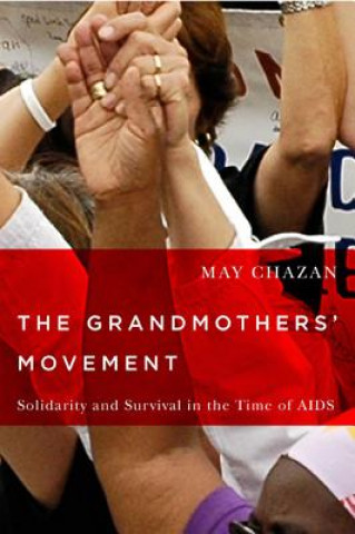 Книга Grandmothers' Movement May Chazan