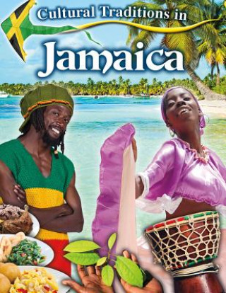 Книга Cultural Traditions in Jamaica Lynne Peppas