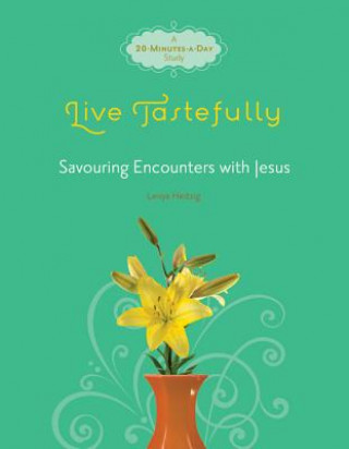 Book Live Tastefully Lenya Heitzig