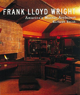 Kniha Frank Lloyd Wright Kathryn Smith